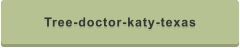 Tree-doctor-katy-texas