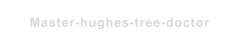 Master-hughes-tree-doctor