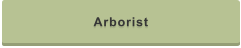 Arborist